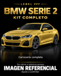 BMW Serie 2 — Kit completo PPF LEBEL. Imagen referencial; ajuste a confirmar. Sin vidrios ni plásticos porosos.