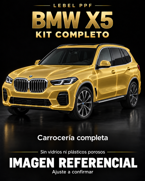 BMW X5 — Kit completo PPF LEBEL. Imagen referencial; ajuste a confirmar. Sin vidrios ni plásticos porosos.