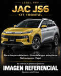 JAC JS6 — Kit frontal PPF LEBEL. Imagen referencial; ajuste a confirmar. Sin vidrios ni plásticos porosos.