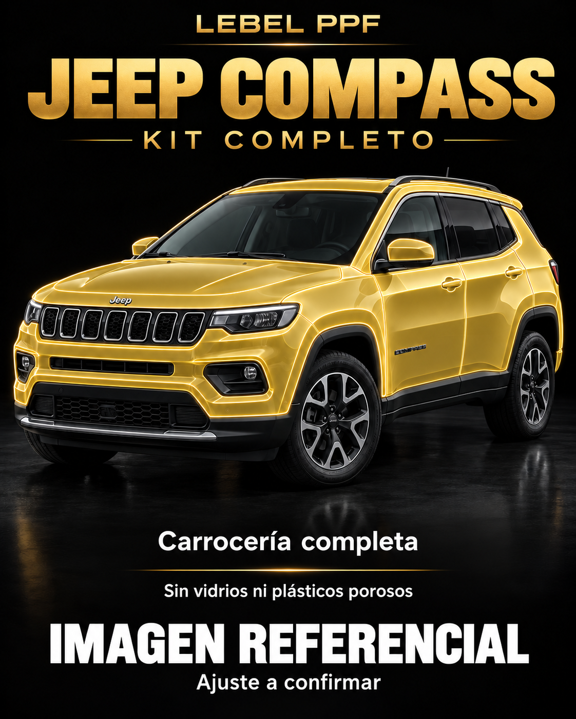 Jeep Compass — Kit completo PPF LEBEL. Imagen referencial; ajuste a confirmar. Sin vidrios ni plásticos porosos.