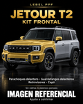 Jetour T2 — Kit frontal PPF LEBEL. Imagen referencial; ajuste a confirmar. Sin vidrios ni plásticos porosos.