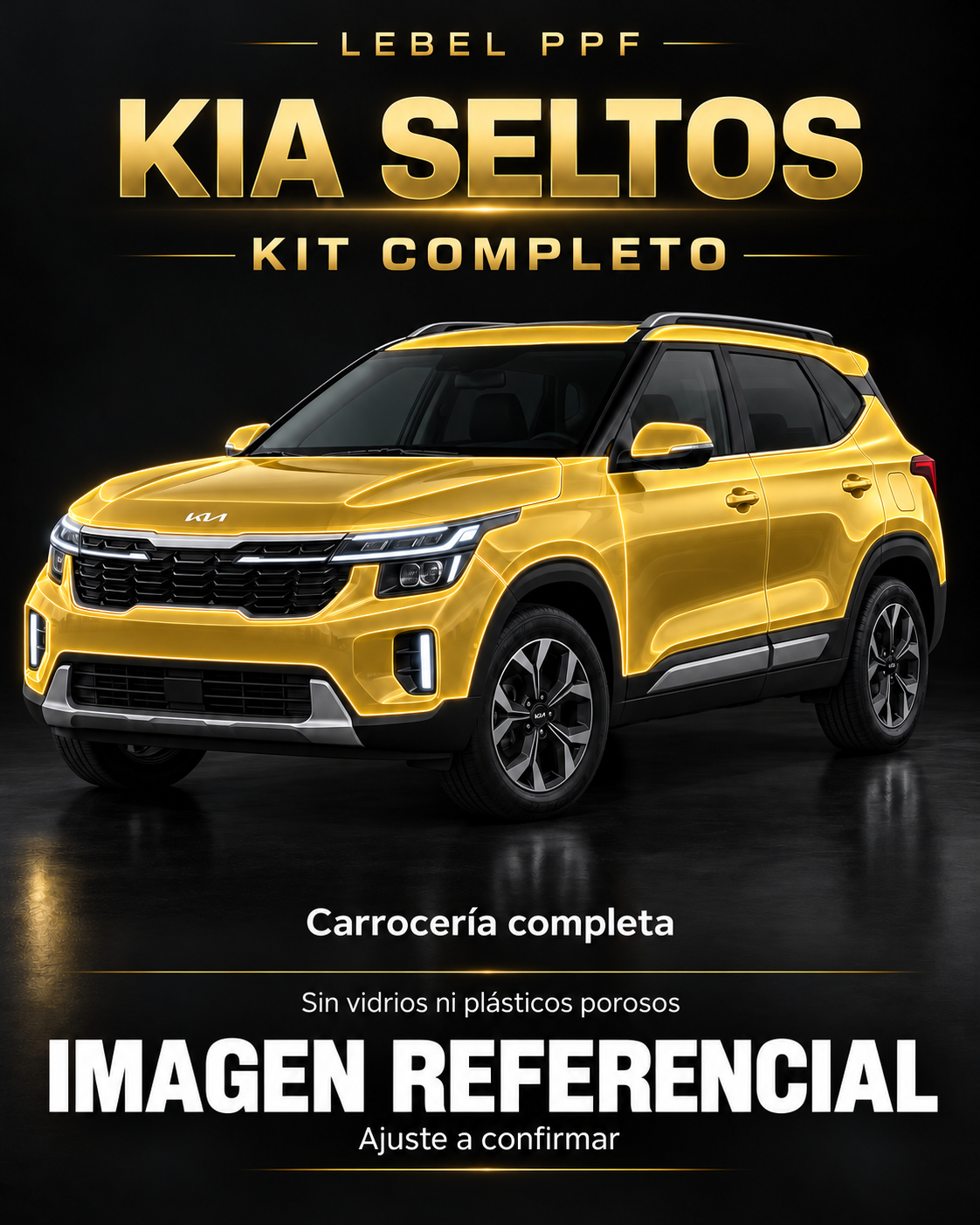 Kia Seltos — Kit completo PPF LEBEL. Imagen referencial; ajuste a confirmar. Sin vidrios ni plásticos porosos.