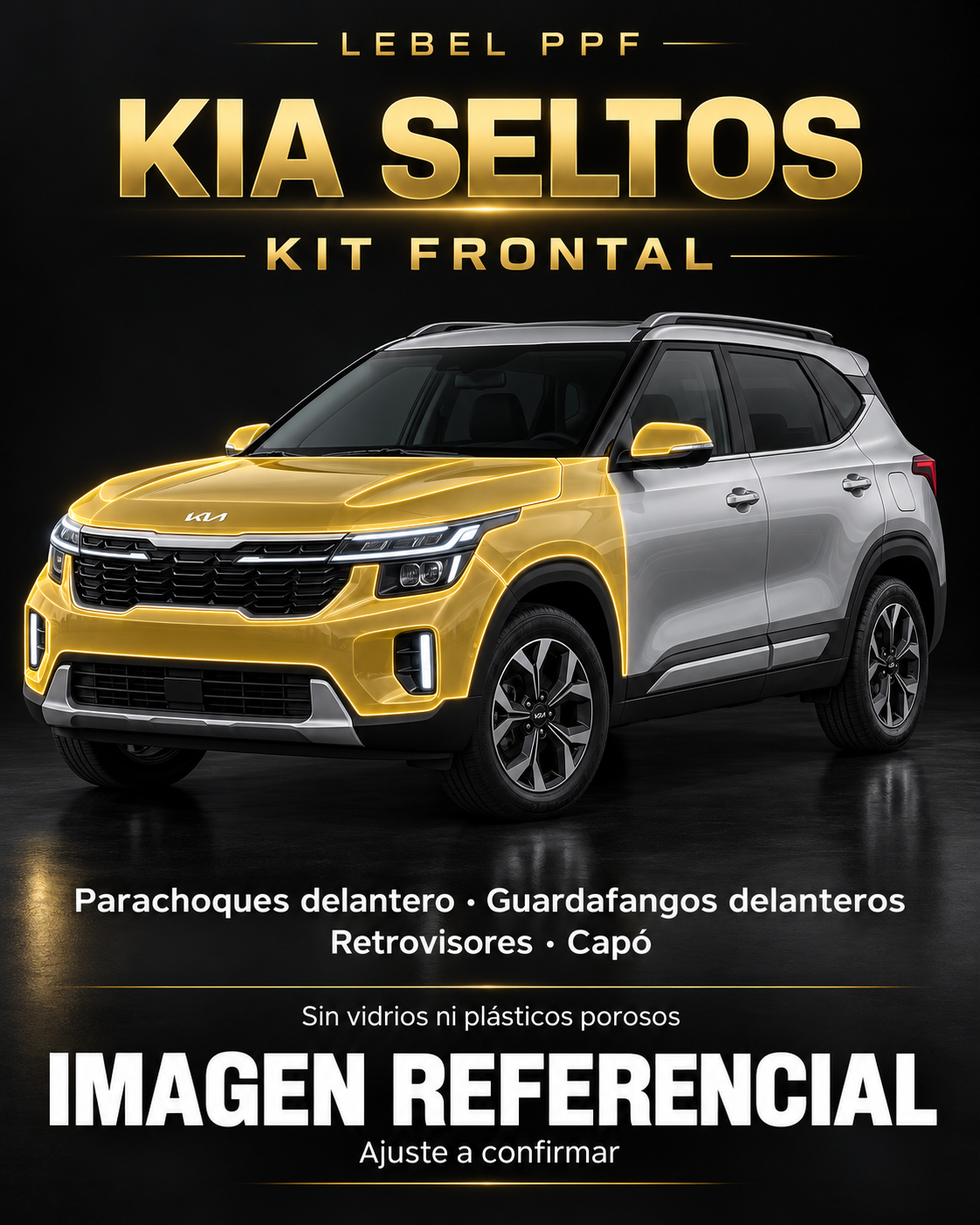 Kia Seltos — Kit frontal PPF LEBEL. Imagen referencial; ajuste a confirmar. Sin vidrios ni plásticos porosos.