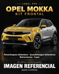 Opel Mokka — Kit frontal PPF LEBEL. Imagen referencial; ajuste a confirmar. Sin vidrios ni plásticos porosos.