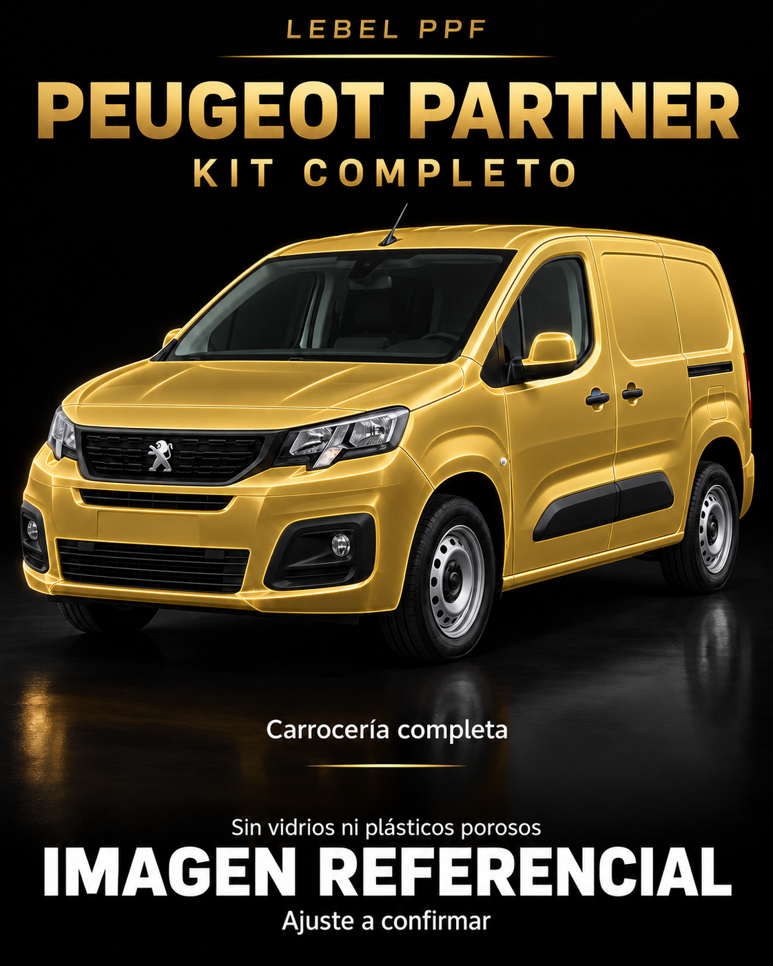 Peugeot Partner — Kit completo PPF LEBEL. Imagen referencial; ajuste a confirmar. Sin vidrios ni plásticos porosos.