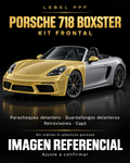 Porsche 718 Boxster — Kit frontal PPF LEBEL. Imagen referencial; ajuste a confirmar. Sin vidrios ni plásticos porosos.