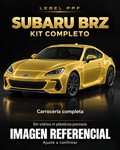 Subaru BRZ — Kit completo PPF LEBEL. Imagen referencial; ajuste a confirmar. Sin vidrios ni plásticos porosos.