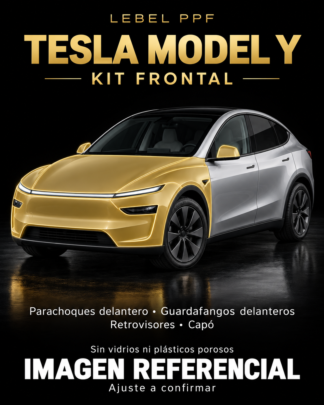 Tesla Model Y — Kit frontal PPF LEBEL. Imagen referencial; ajuste a confirmar. Sin vidrios ni plásticos porosos.